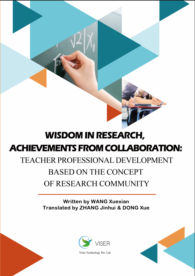 Wisdom in Research, Achievements from Collaboration: Teacher Professional Development Based on the