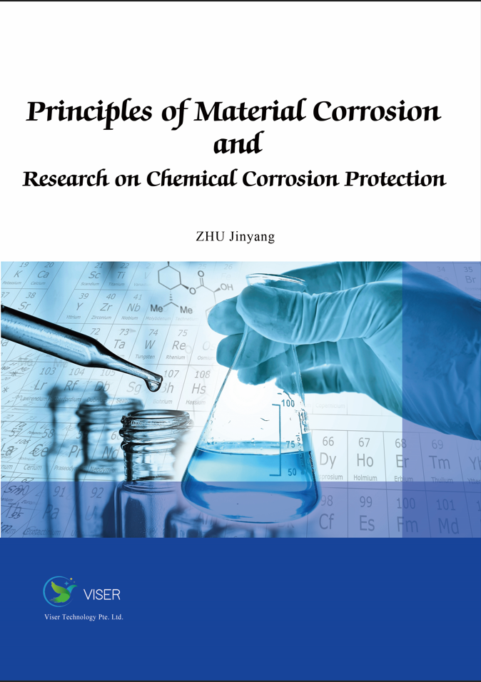 Principles of Material Corrosion and Research on Chemical Corrosion Protection